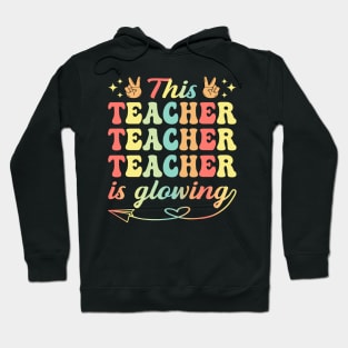 This Teacher Is Glowing Hello Summer A Funny End Of School Year Hoodie